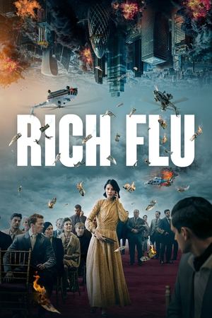 Rich Flu watch Rich Flu