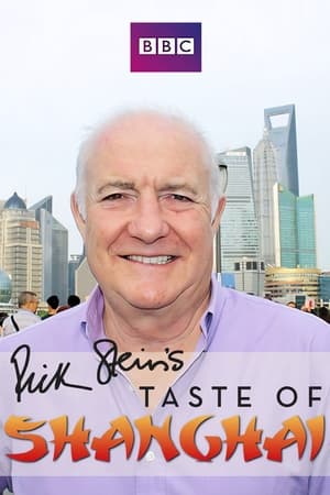 Rick Stein's Taste of Shanghai watch Rick Stein's Taste of Shanghai