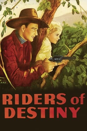 Riders of Destiny watch Riders of Destiny