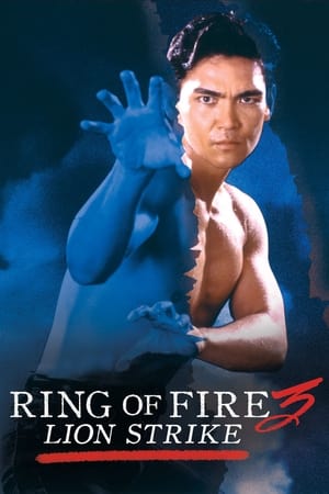 Ring of Fire III: Lion Strike watch Ring of Fire III: Lion Strike