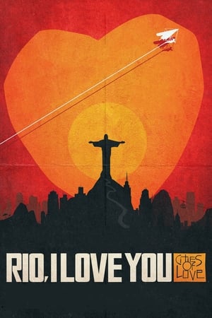 Rio, I Love You watch Rio, I Love You