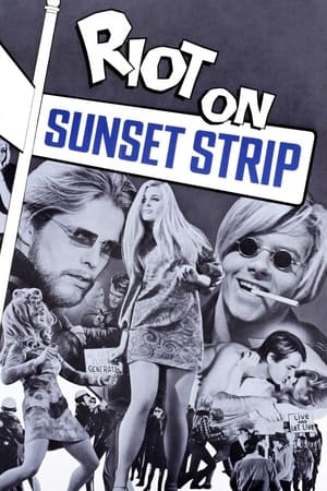 Riot on Sunset Strip watch Riot on Sunset Strip