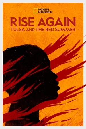 Rise Again: Tulsa and the Red Summer watch Rise Again: Tulsa and the Red Summer