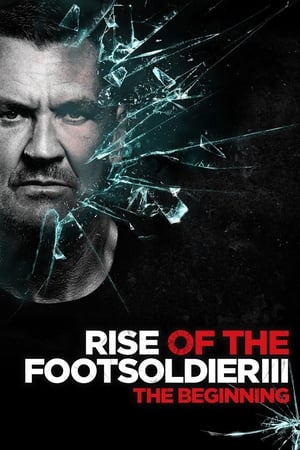 Rise of the Footsoldier 3: The Pat Tate Story watch Rise of the Footsoldier 3: The Pat Tate Story