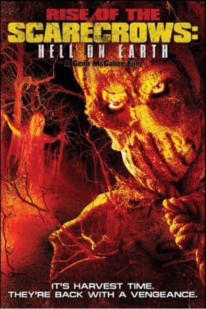 Rise of the Scarecrows: Hell on Earth watch Rise of the Scarecrows: Hell on Earth