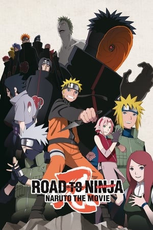 Road to Ninja: Naruto the Movie watch Road to Ninja: Naruto the Movie