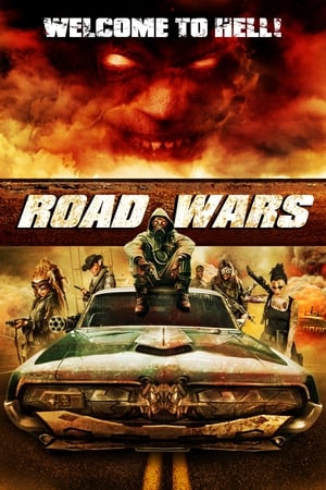 Road Wars watch Road Wars