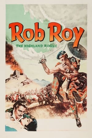 Rob Roy, The Highland Rogue watch Rob Roy, The Highland Rogue