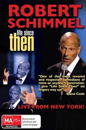 Robert Schimmel: Life Since Then watch Robert Schimmel: Life Since Then