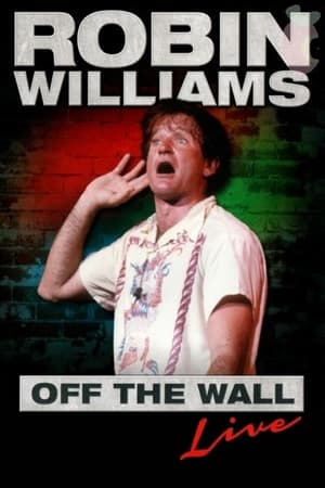 Robin Williams: Off the Wall watch Robin Williams: Off the Wall