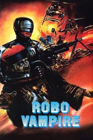Robo Vampire watch Robo Vampire
