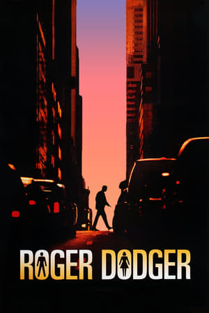 Roger Dodger watch Roger Dodger