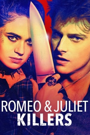 Romeo & Juliet Killers watch Romeo & Juliet Killers