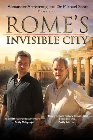 Rome's Invisible City watch Rome's Invisible City