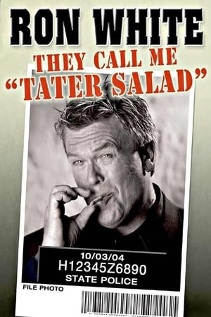 Ron White: They Call Me Tater Salad watch Ron White: They Call Me Tater Salad