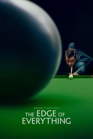 Ronnie O'Sullivan: The Edge of Everything watch Ronnie O'Sullivan: The Edge of Everything