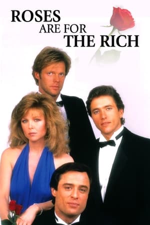 Roses Are for the Rich watch Roses Are for the Rich