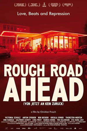 Rough Road Ahead watch Rough Road Ahead