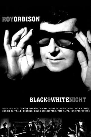Roy Orbison and Friends: A Black and White Night watch Roy Orbison and Friends: A Black and White Night
