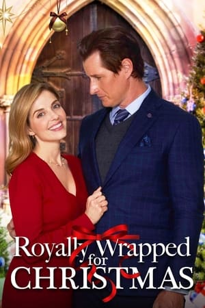 Royally Wrapped For Christmas watch Royally Wrapped For Christmas
