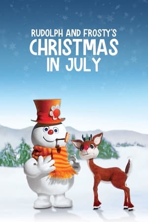 Rudolph and Frosty's Christmas in July watch Rudolph and Frosty's Christmas in July