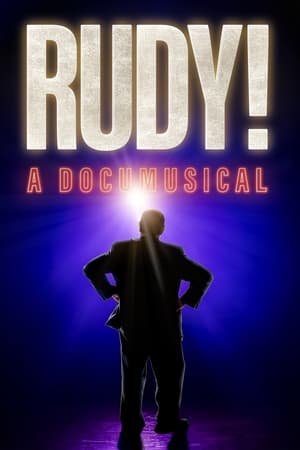 Rudy! A Documusical watch Rudy! A Documusical