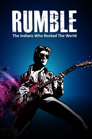 Rumble: The Indians Who Rocked the World watch Rumble: The Indians Who Rocked the World