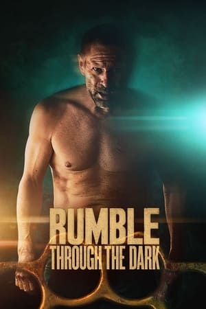 Rumble Through the Dark watch Rumble Through the Dark