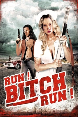 Run! Bitch Run! watch Run! Bitch Run!