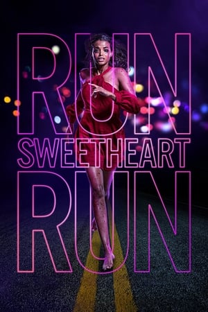 watch Run Sweetheart Run