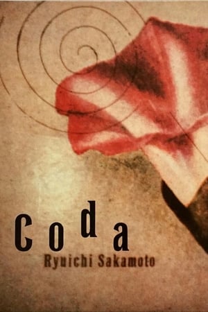 Ryuichi Sakamoto: Coda watch Ryuichi Sakamoto: Coda