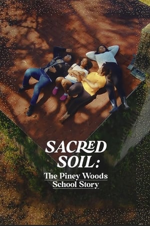 Sacred Soil: The Piney Woods School Story watch Sacred Soil: The Piney Woods School Story