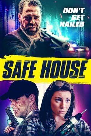 Safe House watch Safe House