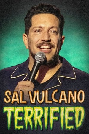 Sal Vulcano: Terrified watch Sal Vulcano: Terrified