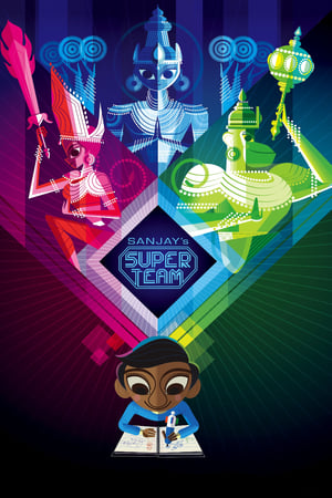 watch Sanjay's Super Team
