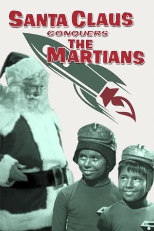 Santa Claus Conquers the Martians watch Santa Claus Conquers the Martians