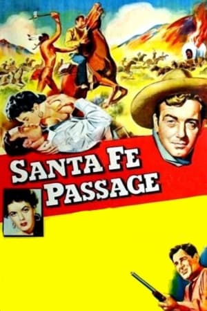 Santa Fe Passage watch Santa Fe Passage
