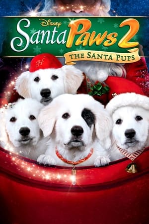 Santa Paws 2: The Santa Pups watch Santa Paws 2: The Santa Pups