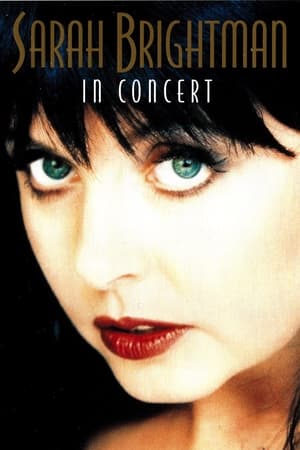 Sarah Brightman: In Concert watch Sarah Brightman: In Concert