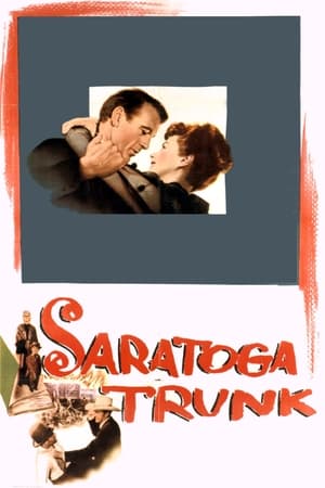 Saratoga Trunk watch Saratoga Trunk