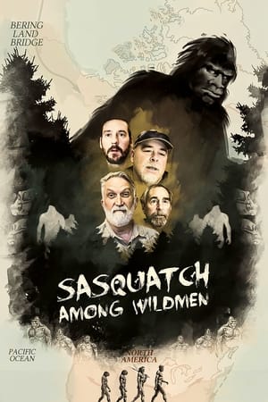 Sasquatch Among Wildmen watch Sasquatch Among Wildmen