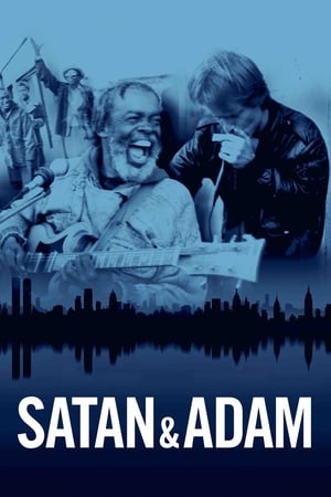 Satan & Adam watch Satan & Adam