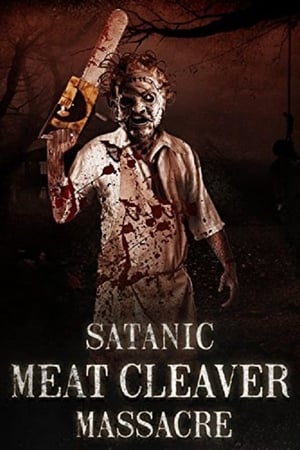 watch Satanic Meat Cleaver Massacre