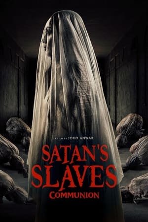 Satan's Slaves 2: Communion watch Satan's Slaves 2: Communion