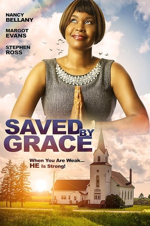 Saved By Grace watch Saved By Grace