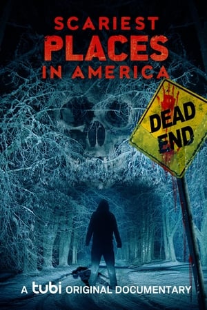 Scariest Places in America watch Scariest Places in America