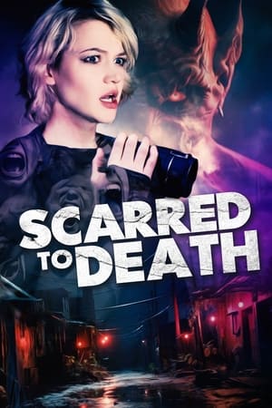 Scarred to Death watch Scarred to Death