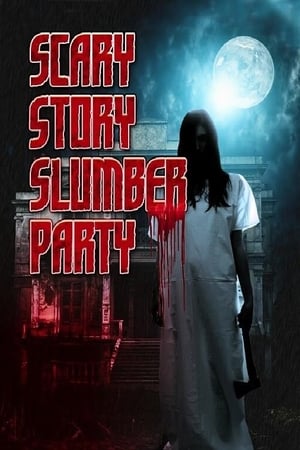 Scary Story Slumber Party watch Scary Story Slumber Party