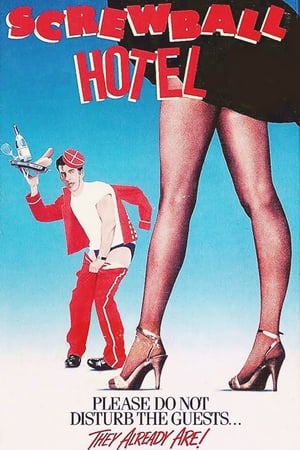 watch Screwball Hotel