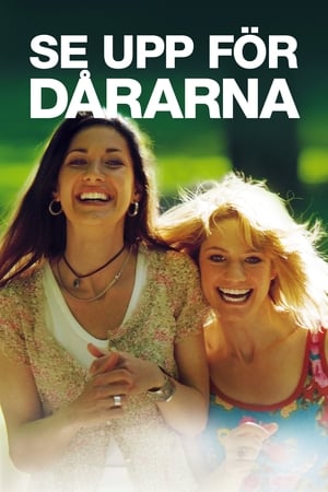 Se upp för dårarna watch Se upp för dårarna